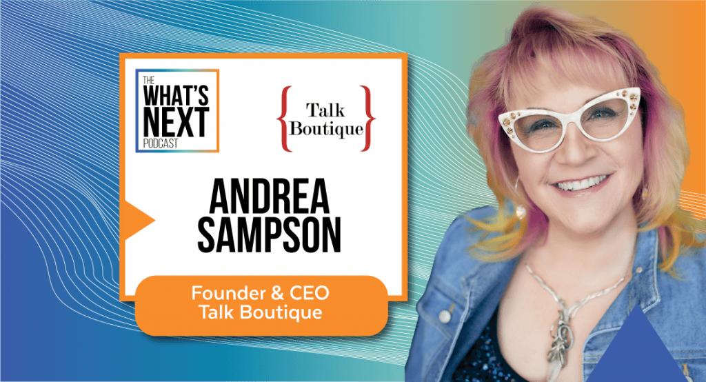 What’s Next with Andrea Sampson - Active International