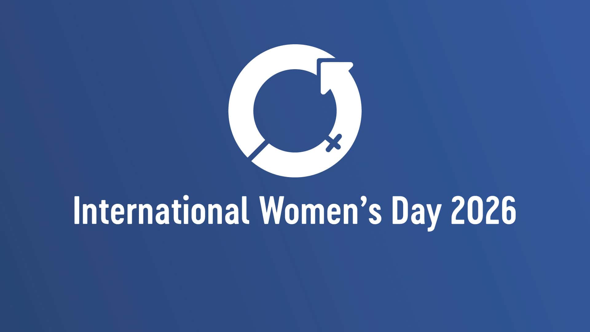 Celebrating International Women's Day 2026 with empowerment and equality themes.