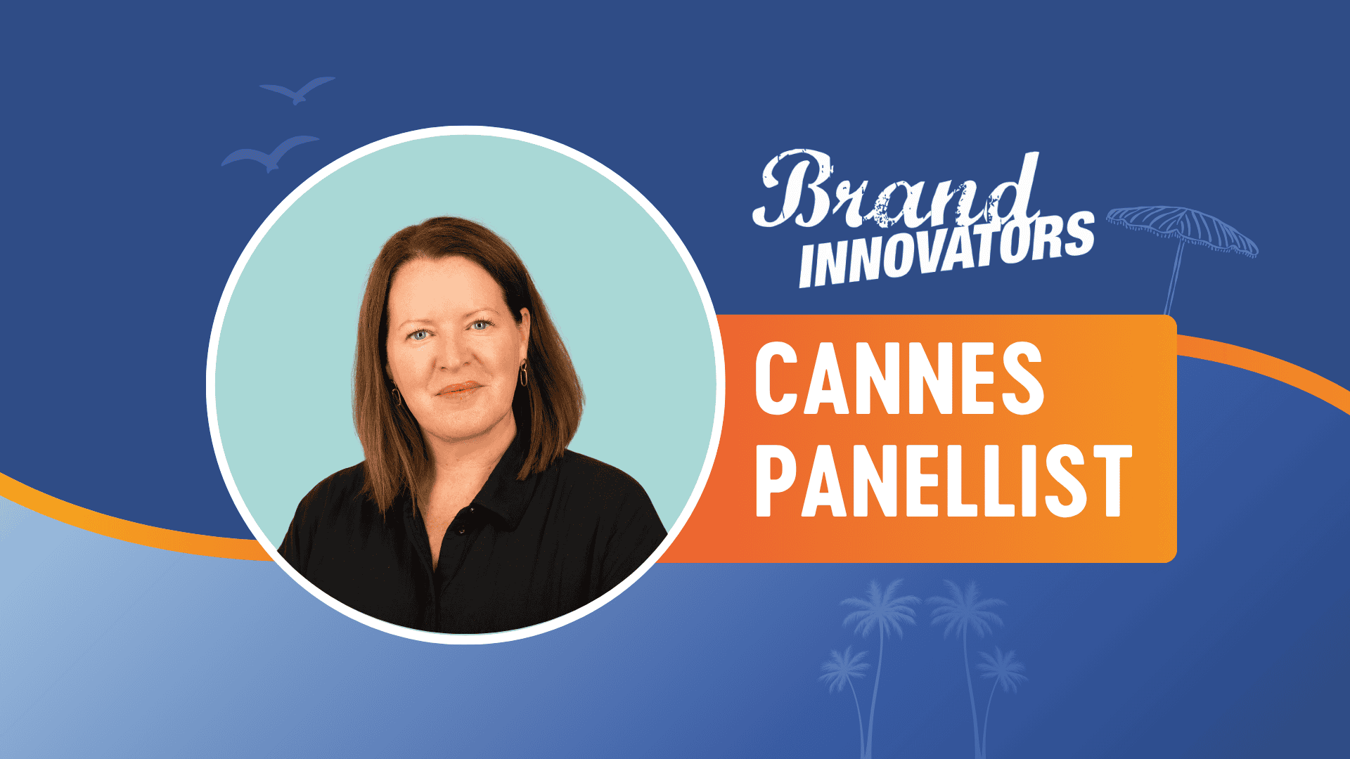Active International Cannes panelist at Brand Innovators event, discussing brand strategy and innova.